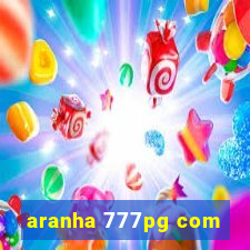 aranha 777pg com